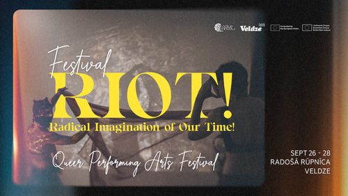 RIOT! (Radical Imagination of Our Time!) | Queer Performing Arts Festival